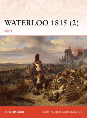 ﻿واترلو 1815 (2): Ligny