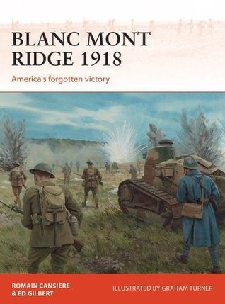 ﻿بلانک مونت ریج 1918: پیروزی فراموش شده آمریکا