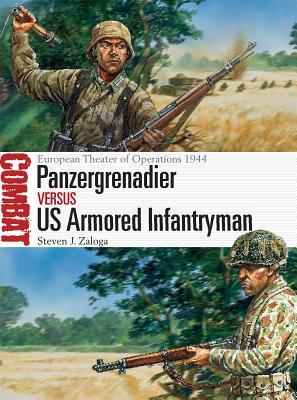 ﻿Panzergrenadier در مقابل پیاده نظام زرهی ایالات متحده: تئاتر عملیات اروپا 1944