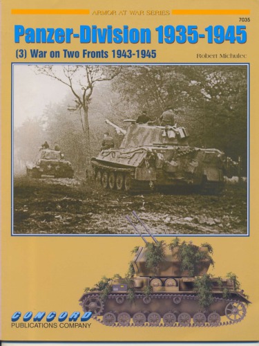 ﻿Panzer Division 1935-45 Vol 3: War On Two Fronts 1943