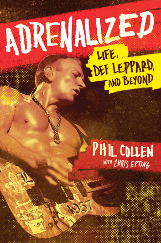 ﻿Adrenalized: Life، Def Leppard و فراتر از آن