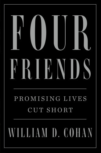 ﻿Four Friends: Promising Lives Cut Short