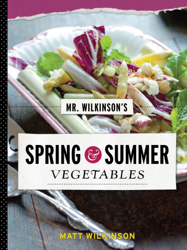 ﻿سبزیجات بهاری و تابستانی آقای ویلکینسون