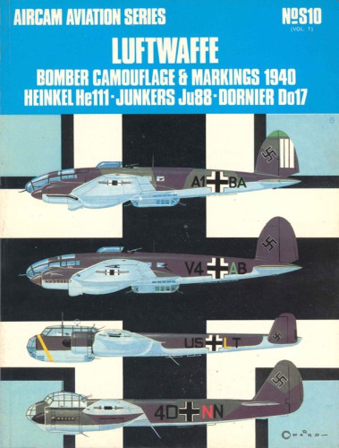 ﻿Luftwaffe Bomber Camouflage & Markings 1940 Heinkel He 111, Junkers Ju 88, Dornier Do 17 (48) vol 1