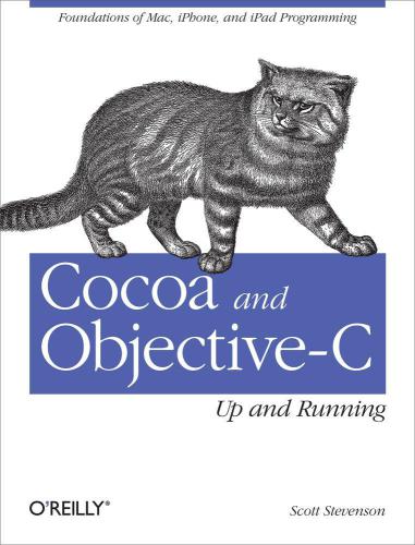 ﻿Cocoa and Objective-C: Up and Running