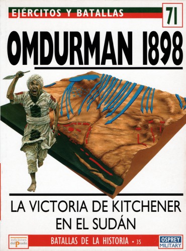 ﻿Omdurman 1898: پیروزی کیچنر در سودان