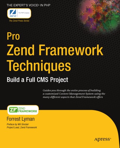 تکنیک های Pro Zend Framework یک پروژه کامل CMS ایجاد می کنند