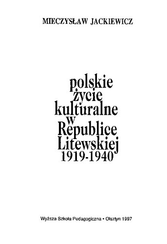 ﻿زندگی فرهنگی لهستان در جمهوری لیتوانی، 1919-1940