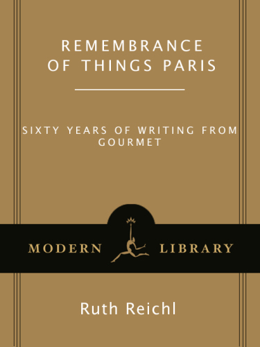 ﻿یادآوری چیزها پاریس: شصت سال نوشتن از Gourmet