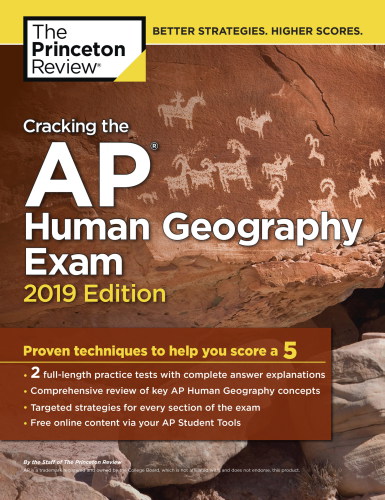 ﻿Cracking the AP Human Geography Exam، نسخه 2019