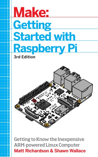 ﻿شروع کار با Raspberry Pi: آشنایی با کامپیوتر ارزان قیمت لینوکس مجهز به ARM