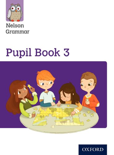 ﻿Nelson Grammar Pupil Book 3 Year 3/P4