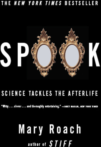 ﻿Spook: Science Tackles the Afterlife