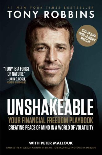 ﻿Unshakeable: Your Financial Freedom Playbook