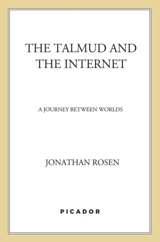 ﻿تالمود و اینترنت: سفری بین جهان ها