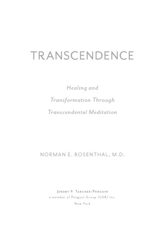 ﻿تعالی: شفا و دگرگونی از طریق مراقبه متعالی