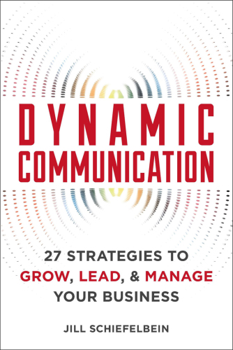 ﻿ارتباط پویا: 27 استراتژی برای رشد، رهبری،