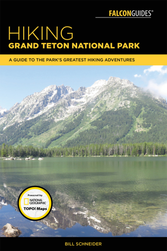﻿پیاده روی پارک ملی Grand Teton: راهنمای بزرگترین ماجراهای پیاده روی پارک