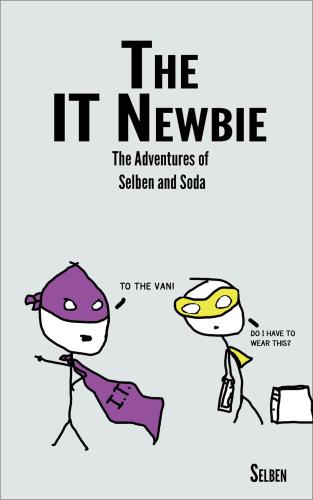 ﻿ماجراهای سلبن و سودا: تازه کار فناوری اطلاعات، شماره 1