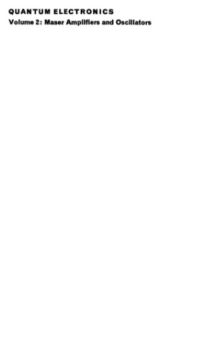 ﻿الکترونیک کوانتومی: جلد 2: تقویت کننده ها و نوسان سازهای میزر (نسخه 2)