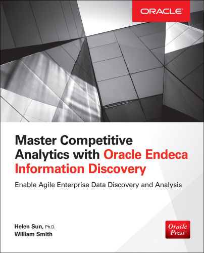 ﻿بر تجزیه و تحلیل رقابتی با Oracle Endeca Discovery اطلاعات مسلط شوید