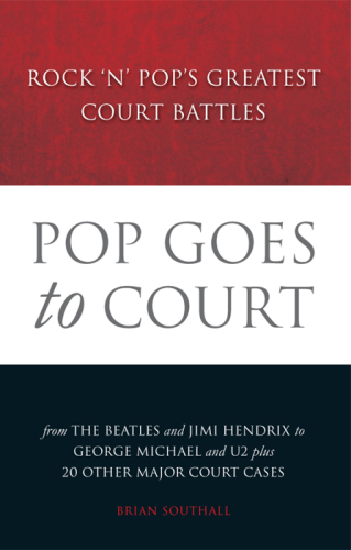 ﻿Pop Goes to Court: Rock N Pops Greatest Court Battles