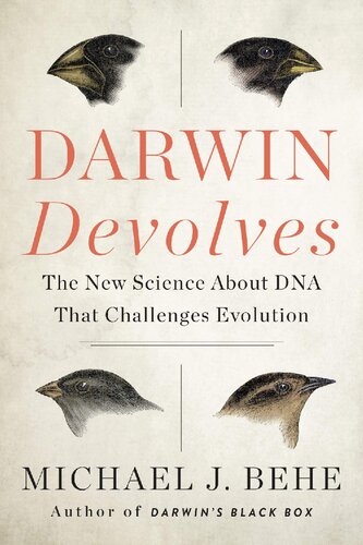 ﻿داروین توسعه می دهد: علم جدید در مورد DNA که تکامل را به چالش می کشد