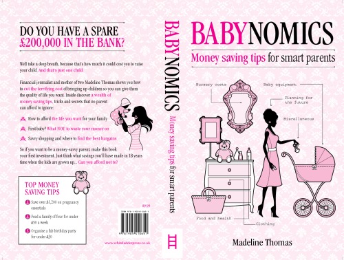 ﻿Babynomics: [نکات صرفه جویی در پول برای والدین باهوش]