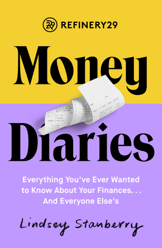 ﻿کتاب کار Refinery29 Diaries Money