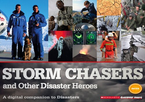 ﻿Storm Chasers و Other Disaster Heroes (یک همراه دیجیتالی برای Disasters)