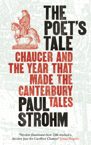 ﻿The Poet's Tale: Chaucer و سالی که The Canterbury Tales را ساخت