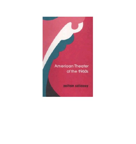 ﻿تئاتر آمریکایی دهه 1960