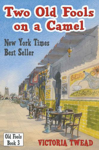 ﻿دو احمق پیر روی شتر: از اسپانیا تا بحرین و دوباره برگشت