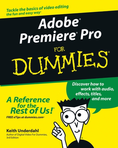 ﻿Adobe (r) Premiere (r) pro for dummies (r)