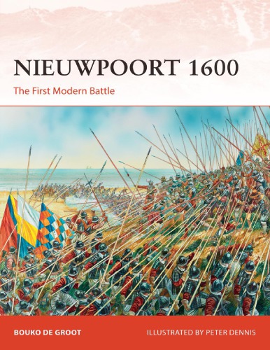 ﻿Nieuwpoort 1600: اولین نبرد مدرن