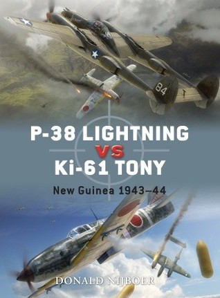 ﻿P-38 Lightning vs Ki-61 Tony: New Guinea 1943–1944