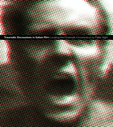 ﻿برخوردهای تروماتیک در فیلم ایتالیایی: مکان یابی ناخودآگاه سینمایی