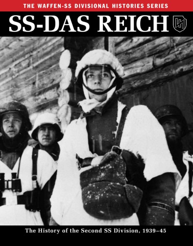 ﻿SS-Das Reich: The History of the Second Second SS، 1933-45