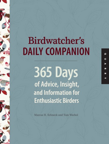 ﻿همراه روزانه Birdwatcher: 365 روز مشاوره، بینش و اطلاعات برای پرنده داران مشتاق