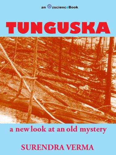 ﻿Tunguska: نگاهی جدید به راز قدیمی