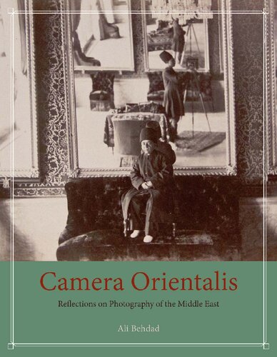 ﻿Camera Orientalis: تاملی در عکاسی از خاورمیانه
