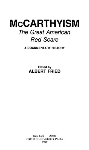 ﻿مک کارتیسم، ترس بزرگ آمریکایی از قرمز: یک تاریخ مستند