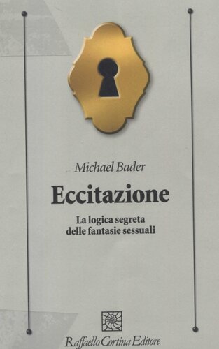﻿هیجان. منطق مخفی تخیلات جنسی