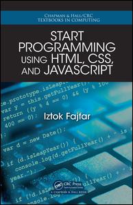 ﻿برنامه نویسی را با استفاده از HTML، CSS و جاوا اسکریپت شروع کنید