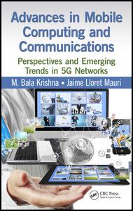 ﻿پیشرفت در محاسبات و ارتباطات سیار: دیدگاه ها و روندهای نوظهور در شبکه های 5G