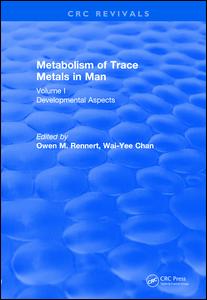 ﻿Metabolism of Trace Metals in Man Vol. من (1984): جنبه های رشدی