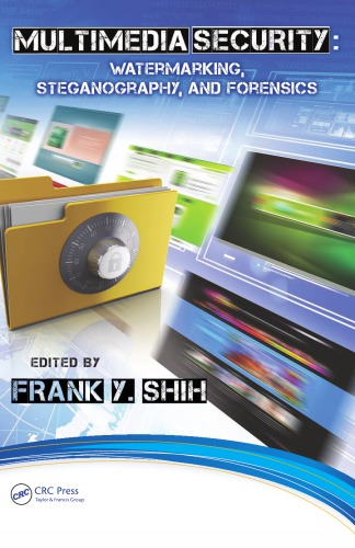 ﻿امنیت چند رسانه ای: واترمارکینگ، استگانوگرافی و پزشکی قانونی
