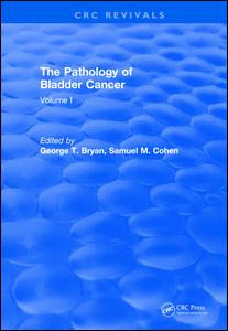 ﻿آسیب شناسی سرطان مثانه (1983): جلد اول