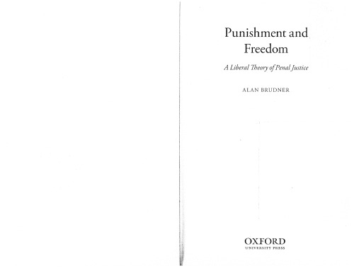 ﻿مجازات و آزادی. نظریه لیبرال عدالت کیفری