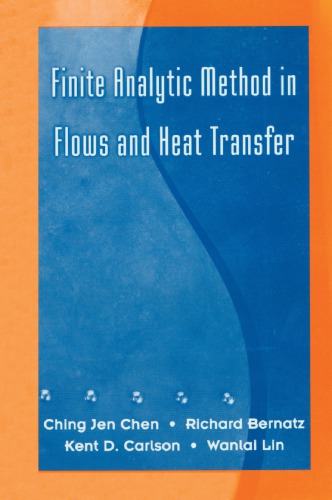 ﻿روش تحلیل محدود در جریان ها و انتقال حرارت